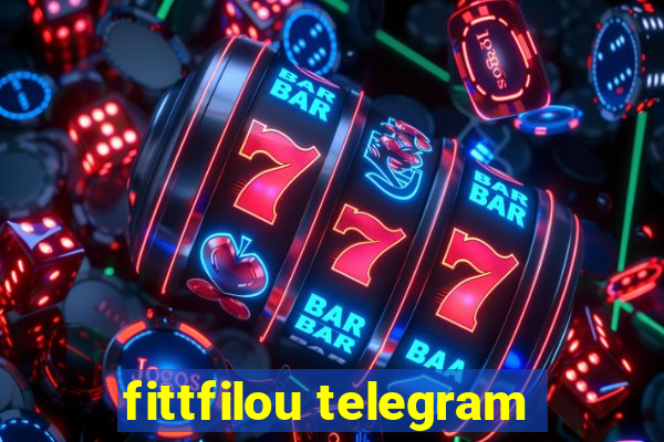 fittfilou telegram